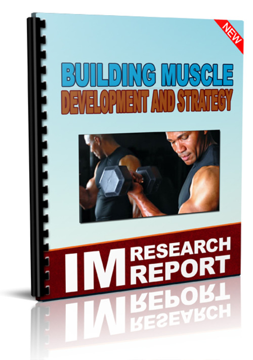Product picture Building Muscle Development And Strategy 